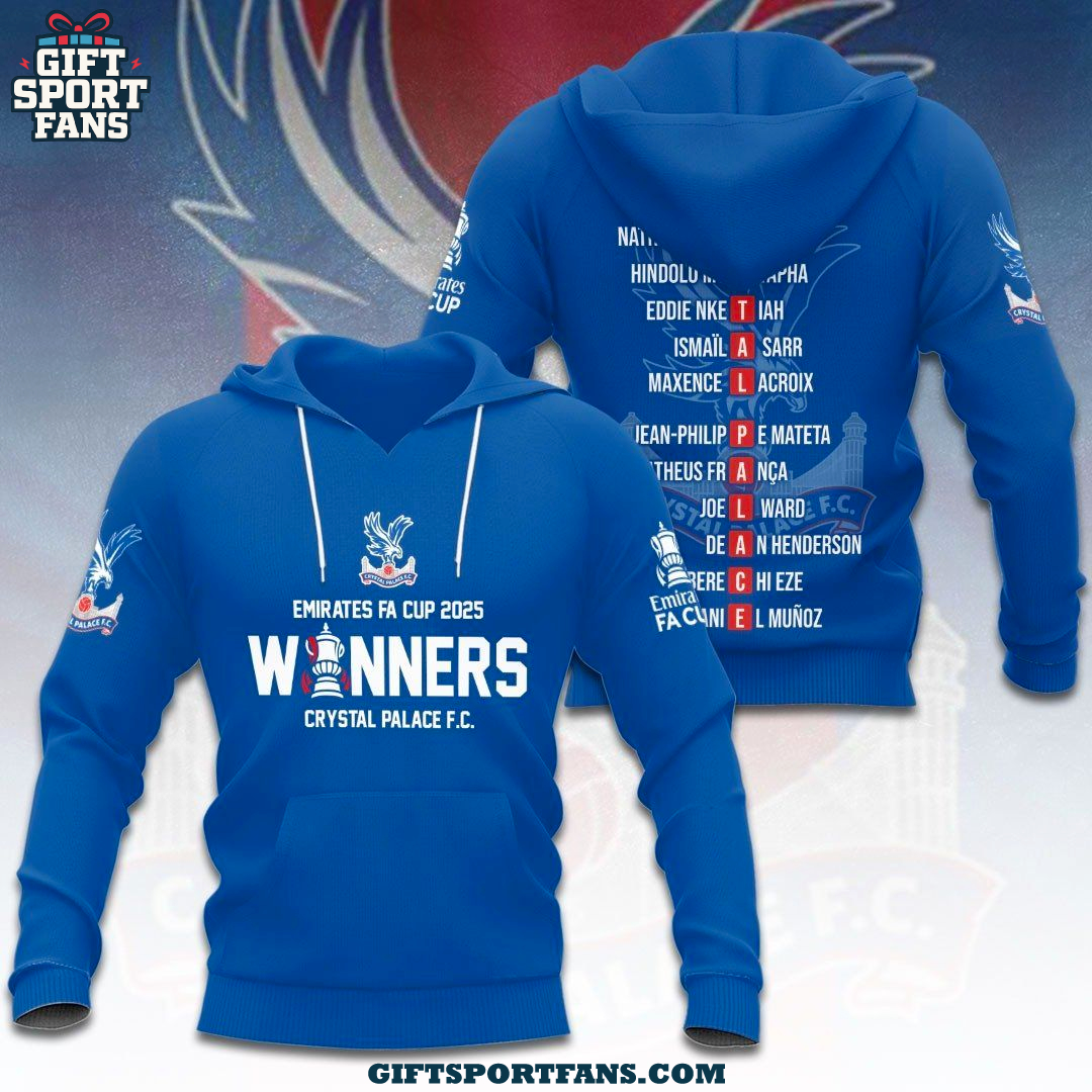 Crystal Palace FC Emirates FA Cup 2025 Winner Hoodie Crystal Palace FC Emirates FA Cup 2025 Winner Hoodie