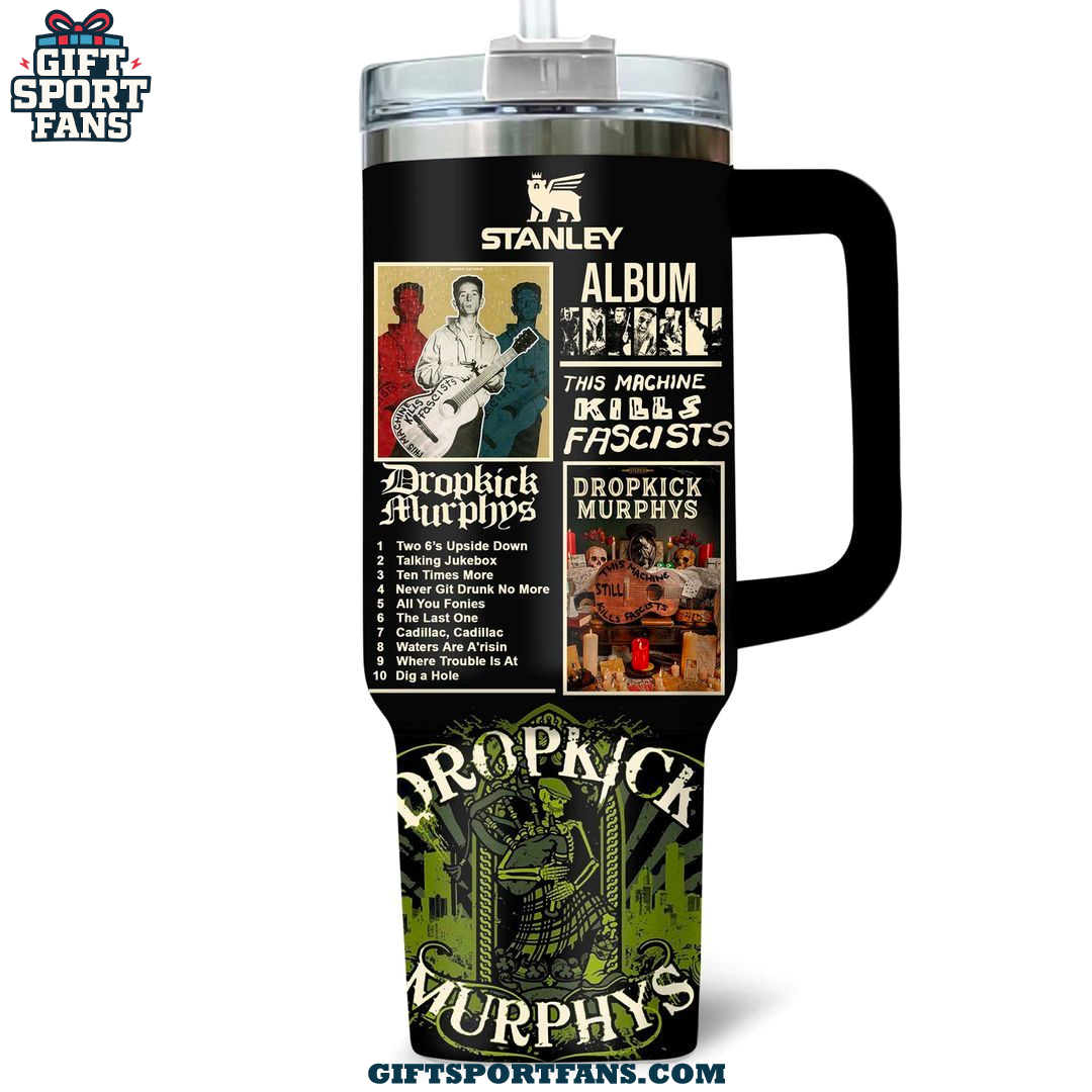 Dropkick Murphys The Machine Kills Fascists Tumbler Dropkick Murphys The Machine Kills Fascists Tumbler