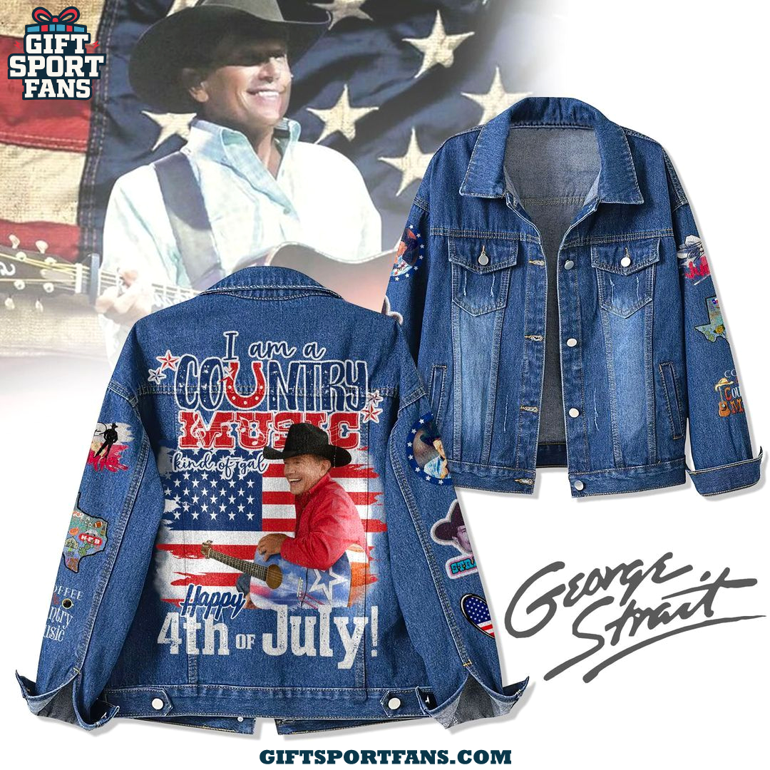 George Strait I Am Country Music Kind Of Gal Happy 4th 2025 Demin Jacket George Strait I Am Country Music Kind Of Gal Happy 4th 2025 Demin Jacket