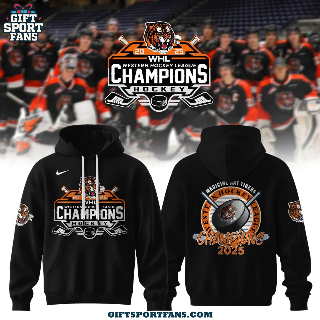 Medicine Hat Tigers Western Hockey League Champions 2025 Black Hoodie Medicine Hat Tigers Western Hockey League Champions 2025 Black Hoodie