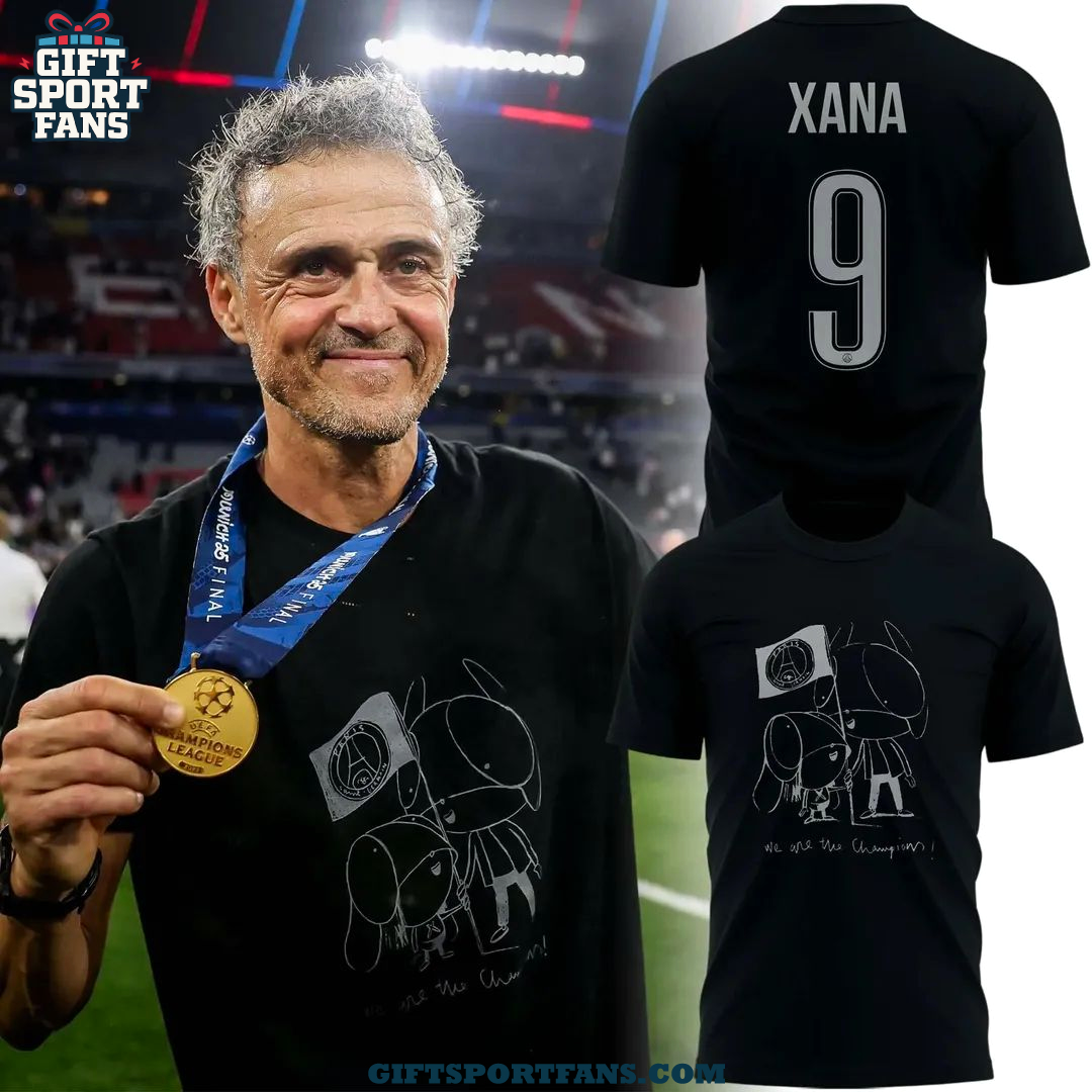 Paris Saint Germain x Coach Luis Enrique Xana We Are The Champion 2025 Special Edition T-Shirt Paris Saint Germain x Coach Luis Enrique Xana We Are The Champion 2025 Special Edition T-Shirt